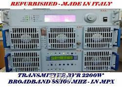 Broadcast Professional FM 88/108 Mhz RVR FM Transmitter 2200 watt