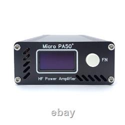 Micro PA50 PLUS SW HF Power Amplifier 3.5MHz-28.5MHz 1.3-Inch OLED Screen