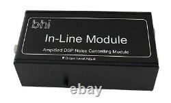 New bhi In-Line Module 5W Amplified DSP Noise Cancelling In-line Module