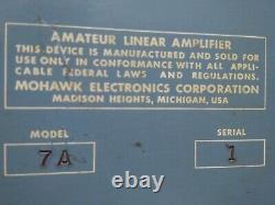 RARE MOHAWK SERIAL # 1 Model 7a Linear Amplifier Ham CB Radio